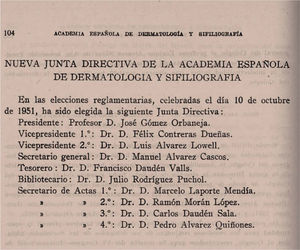 Junta Directiva de la Academia Española de Dermatología y Sifiliografía (1951–1955).