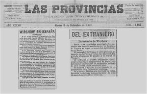 Portada del diario Las Provincias del martes 9 de septiembre de 1902. La columna de la izquierda hace referencia a una descripción de la visita de Virchow a España en otro diario. La columna de la derecha alude al funeral del profesor.