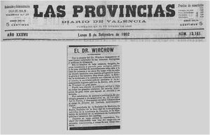 Article on the front page of the newspaper Las Provincias dated Monday 8 September 1902, 3 days after Virchow's death.
