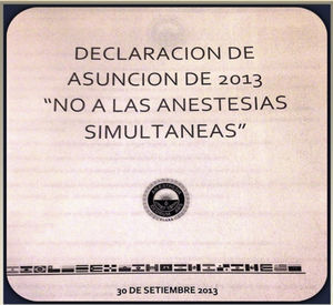 Campaña promocional de la CLASA contra las anestesias simultáneas. Con permiso del Dr. Carlos Guzmán, secretario CLASA.