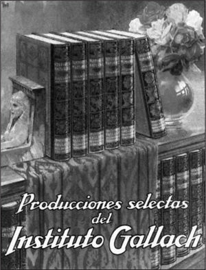Catálogo de las Producciones Selectas del Instituto Gallach, h. 1930.