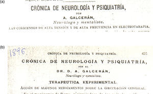 El Dr. A. Galcerán i Granés se denominaba neurólogo y mentalista. Artículos referidos a electroterapia19 (1a) y a medicamentos que tienen efecto sobre la circulación cerebral18 (1b).