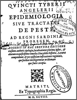 Angelerio, Quinto Tiberio. Epidemiologia. Matriti: ex Typographia Regia, 1598.