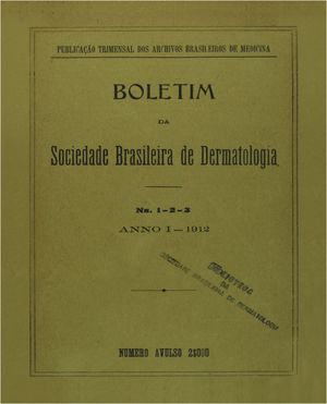 First Bulletin of the Brazilian Society of Dermatology ‒ 1912.