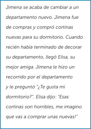 Historia de ejemplo de la tarea de Faux Pas46 Historia de ejemplo de la tarea de Faux Pas, que evalúa la capacidad de detectar “meteduras de pata”, su origen y las posibles consecuencias en los personajes.