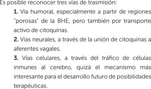 Mecanismos a través de los cuales se trasmiten las señales inmunes al cerebro.