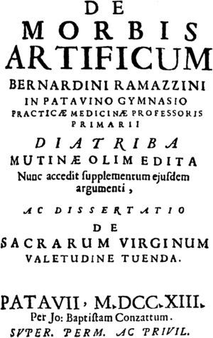 Segunda edición del tratado de Ramazzini sobre las enfermedades de los trabajadores. (Padua, 1713).