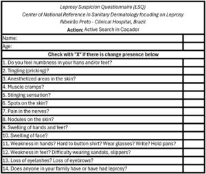 Leprosy Suspicion Questionnaire (LSQ).
