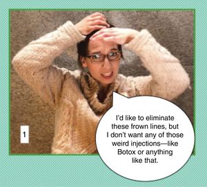 Communication in cosmetic practice: Clinical case 1. This person wants to eliminate her frown lines, but without any of "those weird injections”. The physician must be patient; sometimes patients seem to be looking for magic. In this case, the patient is an educated and well informed person, who is afraid. Following a complete physical examination, the physician will have to explain what botulinum toxin is, the proven safety record and limited durability of the treatment, and the desire to seek natural-looking results. We have to change the patient