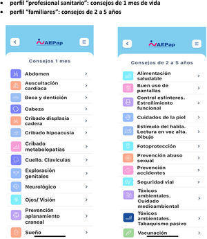 Ejemplo de temas de la app: Perfil «profesional sanitario»: consejos de un mes de vida. Perfil «familiares»: consejos de 2 a 5 años.