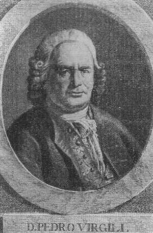 Don Pedro Virgili (1699-1776).